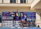 آغاز مرحله دوم تور دوچرخه سواری ایران – آذربایجان